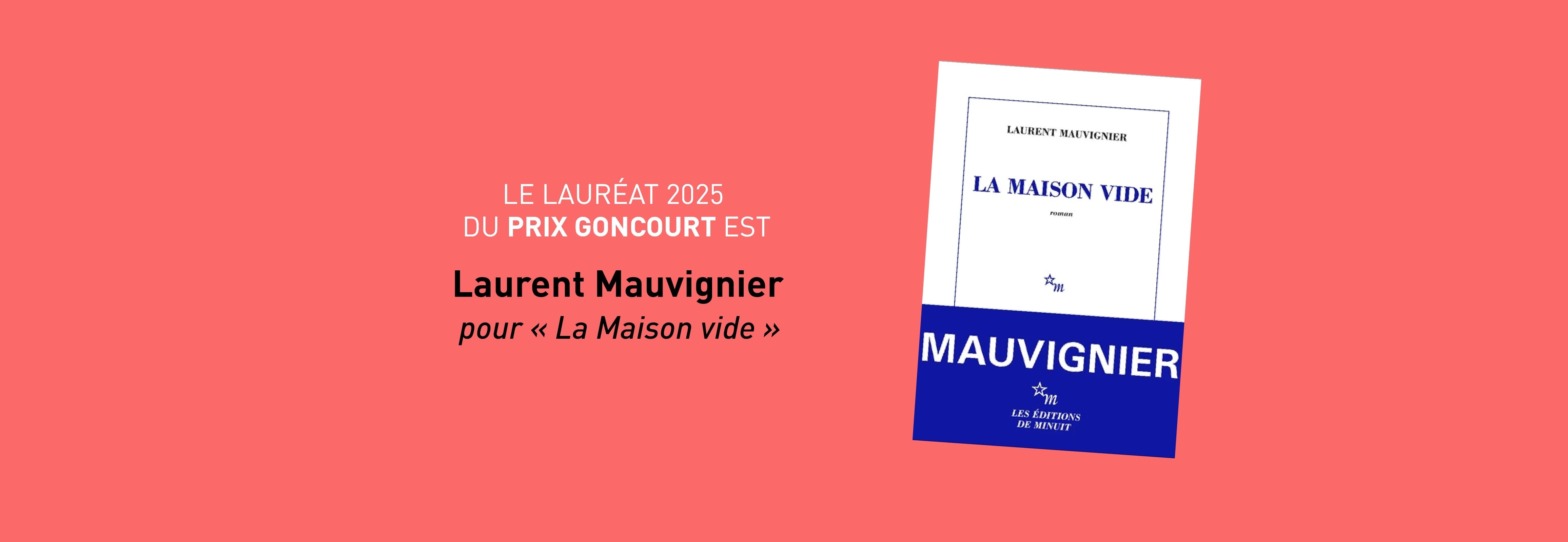 Prix Goncourt 2025 : Laurent Mauvignier